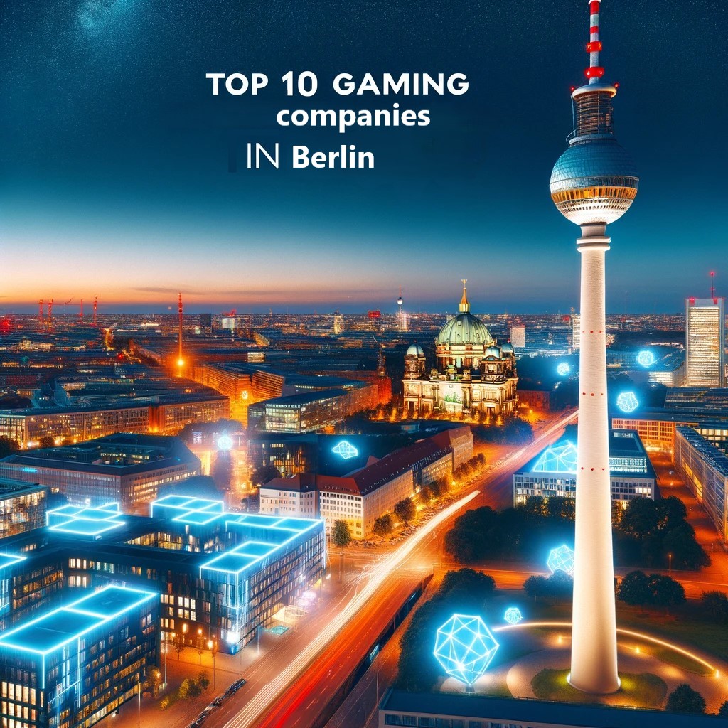 TOP 10 Berlin GameDev companies